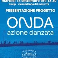 15/09 – ONDA (un progetto di danza di comunità)